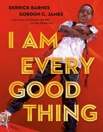Picture Book Reviews: I Am Every Good Thing & Over the Shop