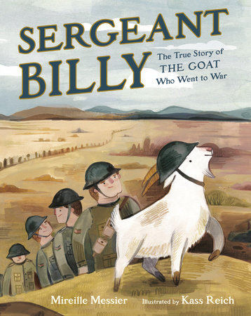 Remembrance Day Read: Sergeant Billy by Mireille Messier and Kass Reich