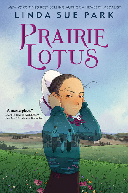 Review: Prairie Lotus by Linda Sue Park