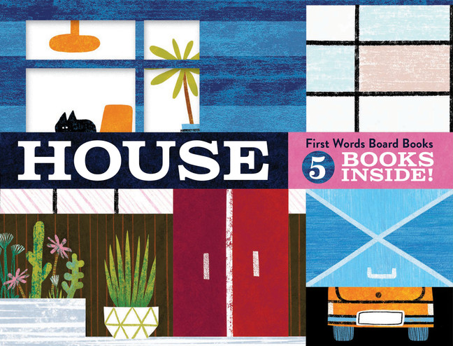 Board Book Look: House: First Words Board Books & more!