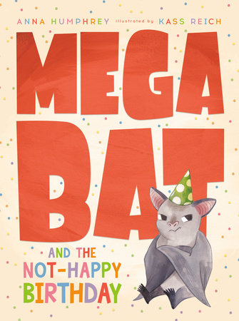 Children’s Reviews: Megabat and the Not-Happy Birthday and First Day of Unicorn School
