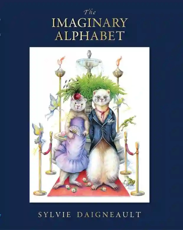 Picture Book Reviews: Sylvie Daigneault’s The Imaginary Alphabet & Ruth Brown’s Eye Spy