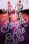 tonightthestreetsareours23310761